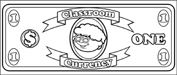 Classroom Currency $1 to color