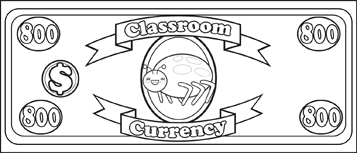 Classroom Currency $800 to color