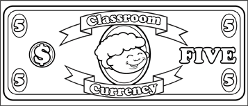 Classroom Currency $5 to color