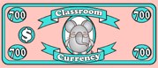 Classroom Currency $700
