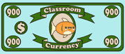 Classroom Currency $900